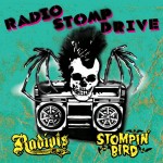 RADIOTS & STOMPIN'BIRD split 『RADIO STOMP DRIVE』