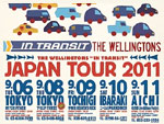 THE WELLINGTONS “In Transit” Japan Tour 2011