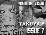 TAKUYA.Y MINORITY ISSUE