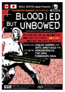 SKULL SKATES JAPAN（スカルスケーツジャパン）Presents BLOODIED BUT UNBOWED上映＋ライブ！