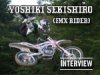 YOSHIKI SEKISHIRO (FMX RIDER) interview