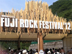 FUJI ROCK FESTIVAL ’12　総括