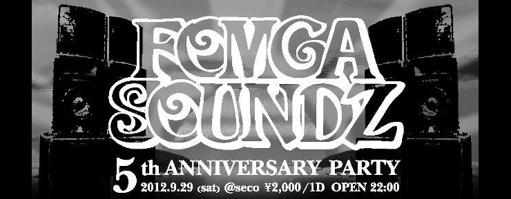 FOMGA SOUNDZ 5th Anniversary Party