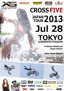 2013 CROSS FIVE JAPAN TOUR　VOL,32　TOKYO!!　2013.07.28(sun) at 味の素スタジアム　ブレンディー広場 