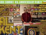 SOUL SUMMIT 4th Anniversary Party featuring AL KENT 2013.10.19 (sat) at 渋谷amate-raxi