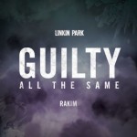 LINKIN PARK - 音楽認識アプリShazamで新曲『Guilty All The Same』を公開！