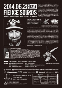 FIERCESOUNDS (SPECIAL GUEST from UK: THERMOBEE) - 2014.06.28(sat)  at 渋谷amate-raxi