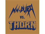 NN~DURA vs THORN – SPLIT CD Release