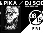 DENSE＆PIKA × DJ SODEYAMA 2014.08.15(fri) at 表参道ORIGAMI
