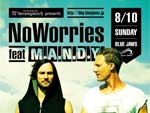 TetralogisticS presents:【NoWorries feat M.A.N.D.Y Japan Tour】Beach Party!!!!!!　2014/08/10 (Sun) at 淡路島 Blue Jaws