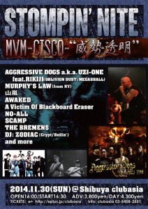 Aggressive Dogs aka UZI-ONE & Murphy’s Law (NY) Japan Tour 2014 “威勢透明"-CISCO"