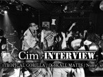 Cim (TROPICAL GORILLA / Oi-SKALL MATES / Nutty’s) Interview