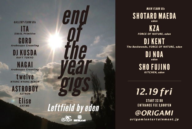 end of the year gigs 2014.12.19(Fri) at 表参道ORIGAMI
