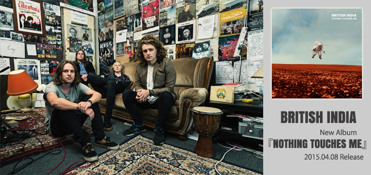 BRITISH INDIA - New Album 『NOTHING TOUCHES ME』 Release