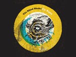 THE BLIND SHAKE – New LP 『Fly Right』 Release
