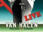 VAN HALEN – Live Album 『TOKYO DOME LIVE IN CONCERT』 Release
