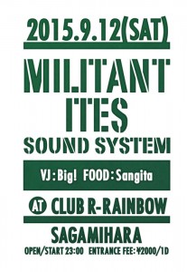 MILITANT ITES SOUND SYSTEM 2015.09.12(SAT) at 相模原 CLUB R -Rainbow