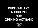 RUDE GALLERYが都内で開催するイベントのオープニングアクトを募集!!! / A-FILES オルタナティヴ ストリートカルチャー ウェブマガジン