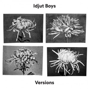 Idjut Boys - New Album『Versions』Release