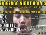VDX / TNX split album “Let’s go Dutch!” tour FINAL!- 〜KZ40th ANV!〜 【ZIGGZAGG NIGHT vol.05】2015.10.18(sun) at 下北沢SHELTER / A-FILES オルタナティヴ ストリートカルチャー ウェブマガジン