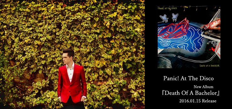 Panic! At The Disco - New Album 『Death Of A Bachelor』 Release