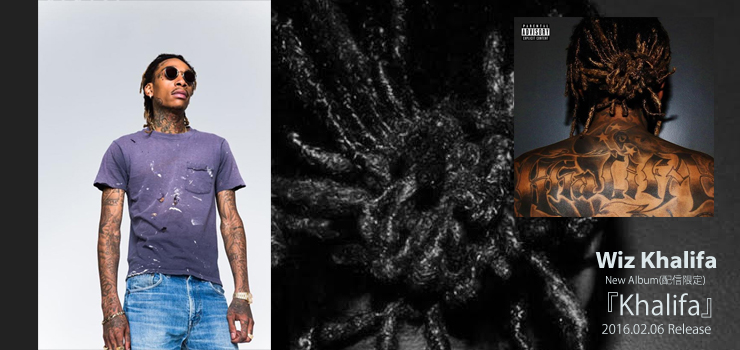 Wiz Khalifa - New Album(配信限定) 『Khalifa』 Release