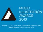 MUSIC ILLUSTRATION AWARDS 2016.05.03 (tue) – 05.08 (sun) at 恵比寿KATA