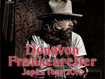 Donavon Frankenreiter Japan Tour 2016 - CORONA SUNSETS MUSIC FESTIVA 7/2（土）3（日）、東京公演7/5（火）、大阪公演7/6（火） / A-FILES オルタナティヴ ストリートカルチャー ウェブマガジン