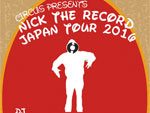 Nick The Record 7hours sunrise session 2016.06.11(Sat) at Curry diner OPPA-LA／CIRCUS Presents Nick The Record 06.17(Fri) at CIRCUS OSAKA