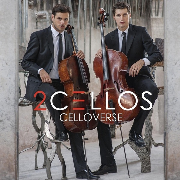 2CELLOS /『Celloverse』 