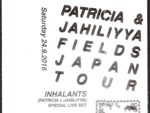 Patricia & Jahiliyya Fields Japan Tour 2016.09.24(SAT) at CIRCUS Tokyo
