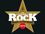 THE CLASSIC ROCK AWARDS 2016 + LIVE PERFORMANCE　2016年11月11日(金) at 東京・両国国技館