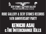 RUDE GALLERY & SEXY STONES RECORDS  16TH ANNIVERSARY PARTY 2016年12月6日(火) at 渋谷CHELSEA HOTEL