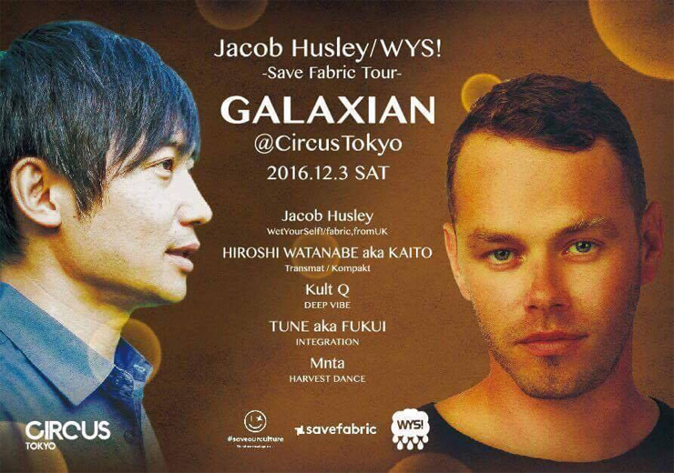 DJ  Jacob Husley - JAPAN TOUR 2016／【東京】12/3 （sat） CIRCUS TOKYO／【名古屋】12/9 （sat） Club MAGO （nagoya）／【大阪】12/10（sat）CLUB BARON