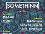 『SOMETHINN Vol.24』2017.06.10(SAT) at CIRCUS TOKYO