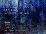 『Broad』Terence Fixmer、Giorgio Gigli 来日公演 – 2017.06.30（sat） at 渋谷Contact