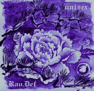 RAU DEF - ニューアルバム『UNISEX』Release