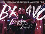 DINARY DELTA FORCE『BRAVO feat. FORTUNE-D』MUSIC VIDEO