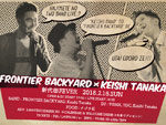 『FRONTIER BACKYARD × Keishi Tanaka ２マンライブ』2018.02.18(SUN) at  新代田 FEVER