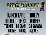 『ENDEAVOR x GROUNDRIDDIM x APPLEBUM presents “SNOW GOLDEN” 大忘年会』2017年12月15日（金）at 渋谷Contact