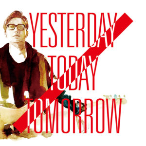フルカワユタカ『Yesterday Today Tomorrow』