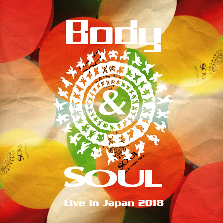 『Body&SOUL Live in Japan 2018』2018年6月3日（日）at お台場青海特設会場 