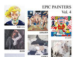 Group Exhibition『EPIC PAINTERS Vol.4』2018年5月19日（土）～6月3日（日）at THE blank GALLERY