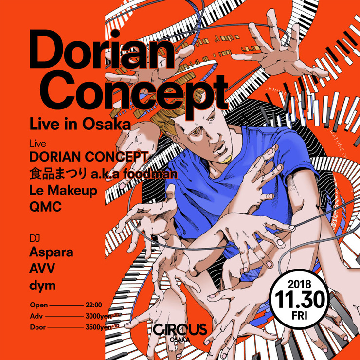 『DORIAN CONCEPT LIVE IN OSAKA』2018.11.30(FRI) at CIRCUS OSAKA