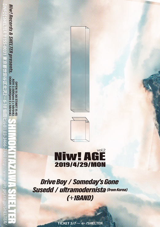 『Niw! Records & SHELTER presents"Niw! AGE" vol.2』2019年4月29日(月) at 下北沢SHELTER