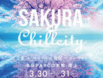 『SAKURA at ChillCity』2019年3月30日(土) 31(日) at 池袋PARCO 本館屋上 ～追加出演者発表～