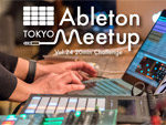 『Ableton Meetup Tokyo Vol.24 20min Challenge』2019.04.25 (Thu) at 三軒茶屋 Space Orbit