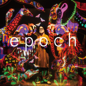 フルカワユタカ - New Album『epoch』Release