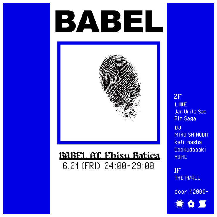 『BABEL』2019年6月21日(金) at Ebisu Batica