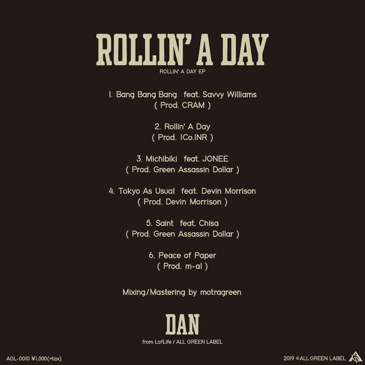 DAN（LafLife）- SOLO EP『ROLLIN' A DAY』デジタル配信開始。